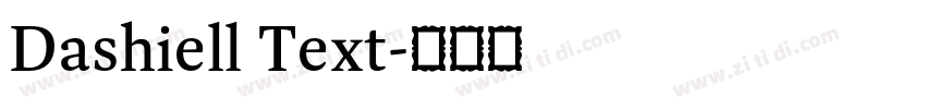 Dashiell Text字体转换 Dashiell Text字体转换